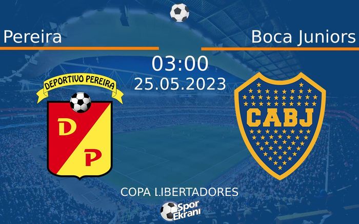 25 Mayıs 2023 Pereira vs Boca Juniors maçı Hangi Kanalda Saat Kaçta Yayınlanacak? 25 Mayıs 2023 Pereira vs Boca Juniors maçı Hangi Kanalda Saat Kaçta Yayınlanacak?