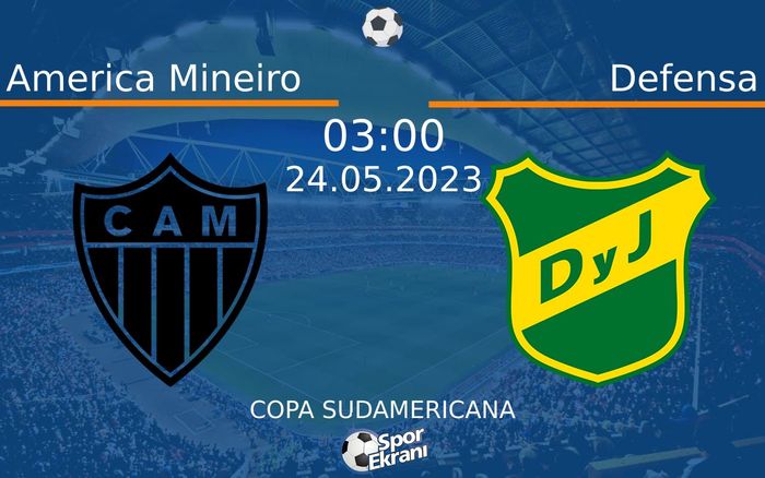 24 Mayıs 2023 America Mineiro vs Defensa maçı Hangi Kanalda Saat Kaçta Yayınlanacak? 24 Mayıs 2023 America Mineiro vs Defensa maçı Hangi Kanalda Saat Kaçta Yayınlanacak?