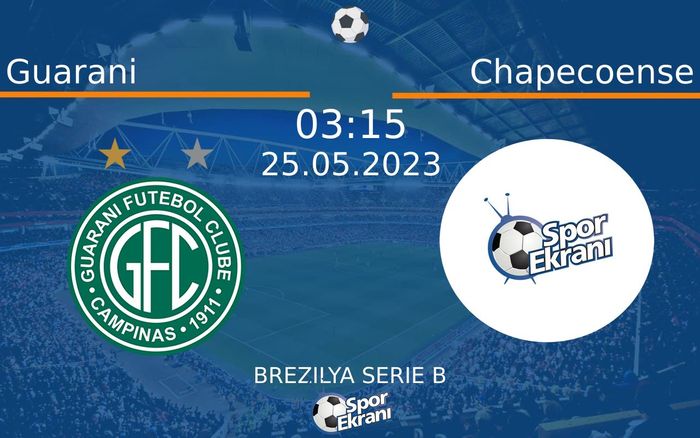 25 Mayıs 2023 Guarani vs Chapecoense maçı Hangi Kanalda Saat Kaçta Yayınlanacak?