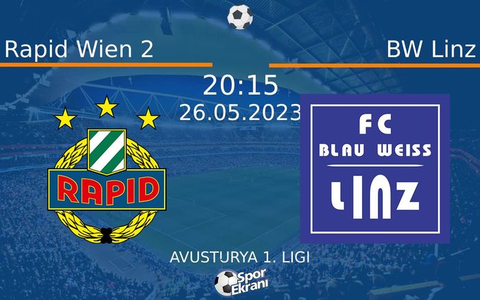 26 Mayıs 2023 Rapid Wien 2 vs BW Linz maçı Hangi Kanalda Saat Kaçta Yayınlanacak? 26 Mayıs 2023 Rapid Wien 2 vs BW Linz maçı Hangi Kanalda Saat Kaçta Yayınlanacak?