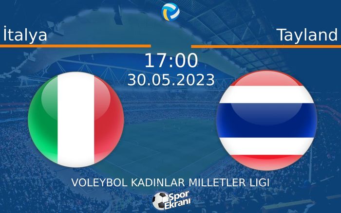30 Mayıs 2023 İtalya vs Tayland maçı Hangi Kanalda Saat Kaçta Yayınlanacak? 30 Mayıs 2023 İtalya vs Tayland maçı Hangi Kanalda Saat Kaçta Yayınlanacak?
