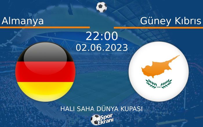02 Haziran 2023 Almanya vs Güney Kıbrıs maçı Hangi Kanalda Saat Kaçta Yayınlanacak? 02 Haziran 2023 Almanya vs Güney Kıbrıs maçı Hangi Kanalda Saat Kaçta Yayınlanacak?