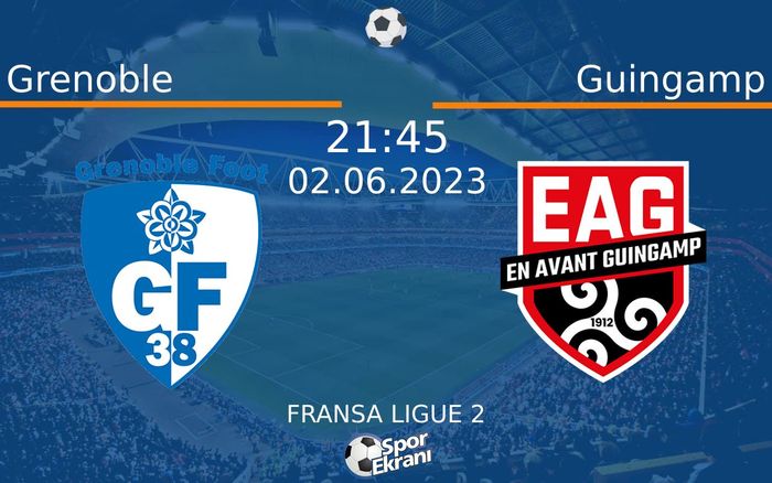 02 Haziran 2023 Grenoble vs Guingamp maçı Hangi Kanalda Saat Kaçta Yayınlanacak? 02 Haziran 2023 Grenoble vs Guingamp maçı Hangi Kanalda Saat Kaçta Yayınlanacak?
