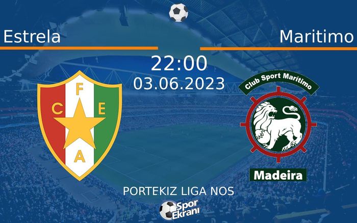 03 Haziran 2023 Estrela vs Maritimo maçı Hangi Kanalda Saat Kaçta Yayınlanacak? 03 Haziran 2023 Estrela vs Maritimo maçı Hangi Kanalda Saat Kaçta Yayınlanacak?