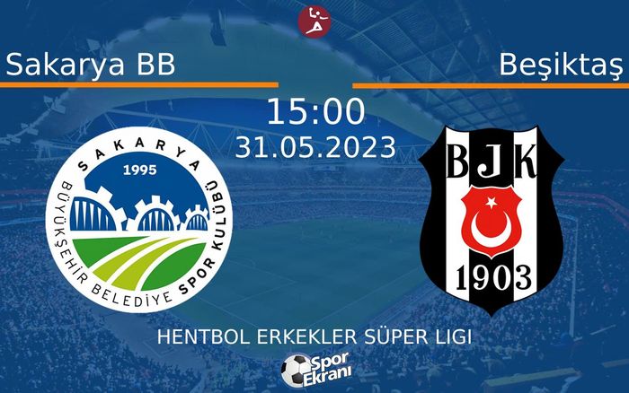 31 Mayıs 2023 Sakarya BB vs Beşiktaş maçı Hangi Kanalda Saat Kaçta Yayınlanacak? 31 Mayıs 2023 Sakarya BB vs Beşiktaş maçı Hangi Kanalda Saat Kaçta Yayınlanacak?