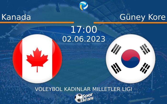 02 Haziran 2023 Kanada vs Güney Kore maçı Hangi Kanalda Saat Kaçta Yayınlanacak? 02 Haziran 2023 Kanada vs Güney Kore maçı Hangi Kanalda Saat Kaçta Yayınlanacak?