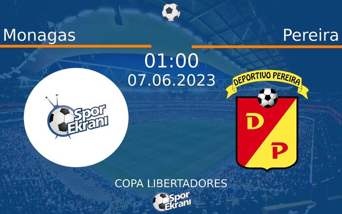 07 Haziran 2023 Monagas vs Pereira maçı Hangi Kanalda Saat Kaçta Yayınlanacak? 07 Haziran 2023 Monagas vs Pereira maçı Hangi Kanalda Saat Kaçta Yayınlanacak?