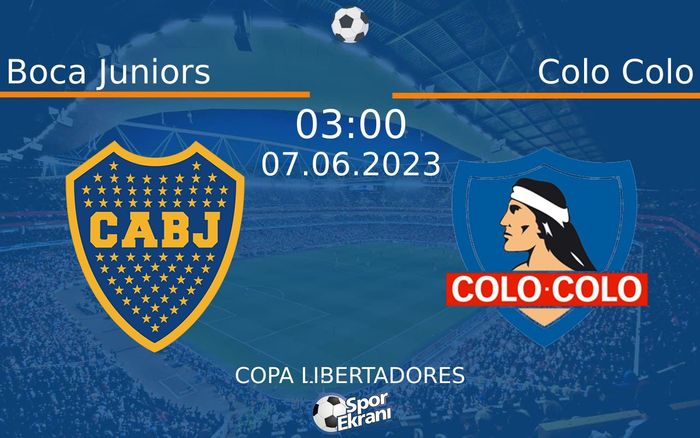 07 Haziran 2023 Boca Juniors vs Colo Colo maçı Hangi Kanalda Saat Kaçta Yayınlanacak? 07 Haziran 2023 Boca Juniors vs Colo Colo maçı Hangi Kanalda Saat Kaçta Yayınlanacak?