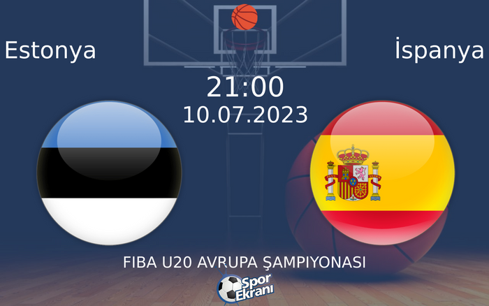 10 Temmuz 2023 Estonya vs İspanya maçı Hangi Kanalda Saat Kaçta Yayınlanacak? 10 Temmuz 2023 Estonya vs İspanya maçı Hangi Kanalda Saat Kaçta Yayınlanacak?