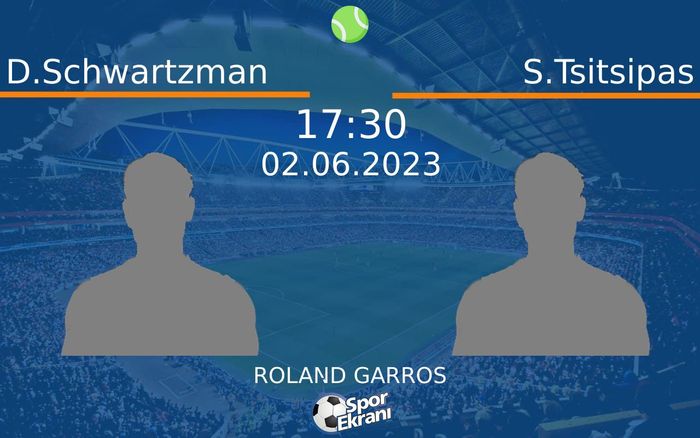 02 Haziran 2023 D.Schwartzman vs S.Tsitsipas maçı Hangi Kanalda Saat Kaçta Yayınlanacak? 02 Haziran 2023 D.Schwartzman vs S.Tsitsipas maçı Hangi Kanalda Saat Kaçta Yayınlanacak?