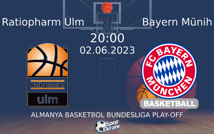 02 Haziran 2023 Ratiopharm Ulm vs Bayern Münih maçı Hangi Kanalda Saat Kaçta Yayınlanacak? 02 Haziran 2023 Ratiopharm Ulm vs Bayern Münih maçı Hangi Kanalda Saat Kaçta Yayınlanacak?