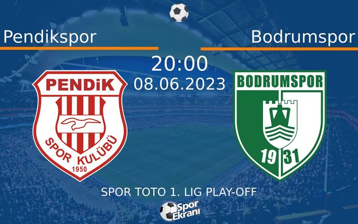 08 Haziran 2023 Pendikspor vs Bodrumspor maçı Hangi Kanalda Saat Kaçta Yayınlanacak? 08 Haziran 2023 Pendikspor vs Bodrumspor maçı Hangi Kanalda Saat Kaçta Yayınlanacak?