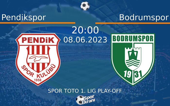 08 Haziran 2023 Pendikspor vs Bodrumspor maçı Hangi Kanalda Saat Kaçta Yayınlanacak?