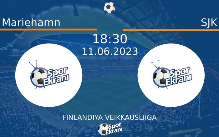 11 Haziran 2023 Mariehamn vs SJK maçı Hangi Kanalda Saat Kaçta Yayınlanacak?