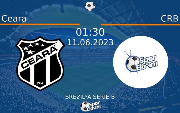 11 Haziran 2023 Ceara vs CRB maçı Hangi Kanalda Saat Kaçta Yayınlanacak? 11 Haziran 2023 Ceara vs CRB maçı Hangi Kanalda Saat Kaçta Yayınlanacak?