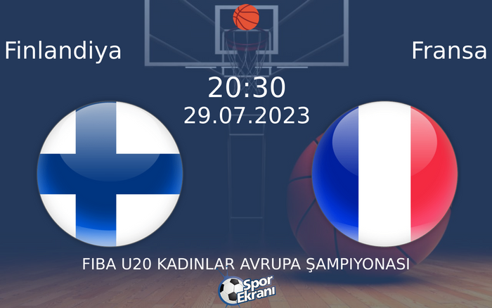 29 Temmuz 2023 Finlandiya vs Fransa maçı Hangi Kanalda Saat Kaçta Yayınlanacak? 29 Temmuz 2023 Finlandiya vs Fransa maçı Hangi Kanalda Saat Kaçta Yayınlanacak?