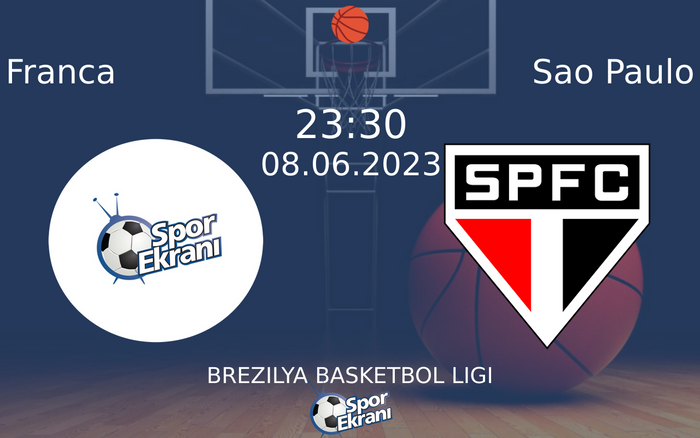 08 Haziran 2023 Franca vs Sao Paulo maçı Hangi Kanalda Saat Kaçta Yayınlanacak? 08 Haziran 2023 Franca vs Sao Paulo maçı Hangi Kanalda Saat Kaçta Yayınlanacak?