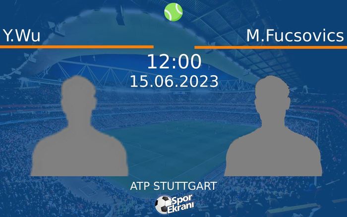 15 Haziran 2023 Y.Wu vs M.Fucsovics maçı Hangi Kanalda Saat Kaçta Yayınlanacak? 15 Haziran 2023 Y.Wu vs M.Fucsovics maçı Hangi Kanalda Saat Kaçta Yayınlanacak?