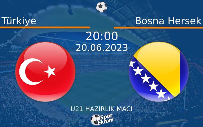 20 Haziran 2023 Türkiye vs Bosna Hersek maçı Hangi Kanalda Saat Kaçta Yayınlanacak? 20 Haziran 2023 Türkiye vs Bosna Hersek maçı Hangi Kanalda Saat Kaçta Yayınlanacak?