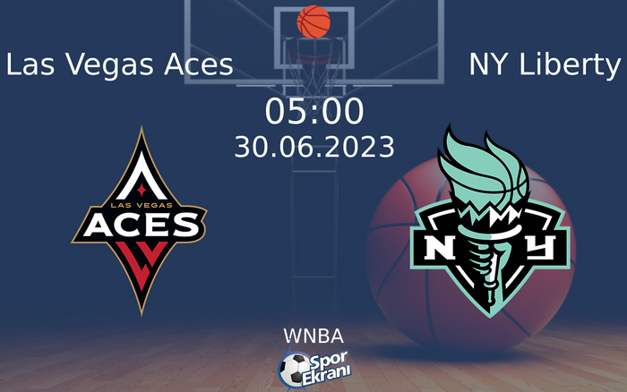 30 Haziran 2023 Las Vegas Aces vs NY Liberty maçı Hangi Kanalda Saat Kaçta Yayınlanacak? 30 Haziran 2023 Las Vegas Aces vs NY Liberty maçı Hangi Kanalda Saat Kaçta Yayınlanacak?