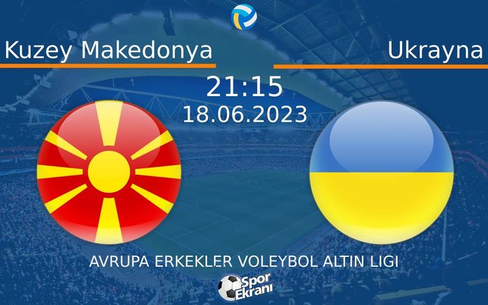18 Haziran 2023 Kuzey Makedonya vs Ukrayna maçı Hangi Kanalda Saat Kaçta Yayınlanacak? 18 Haziran 2023 Kuzey Makedonya vs Ukrayna maçı Hangi Kanalda Saat Kaçta Yayınlanacak?