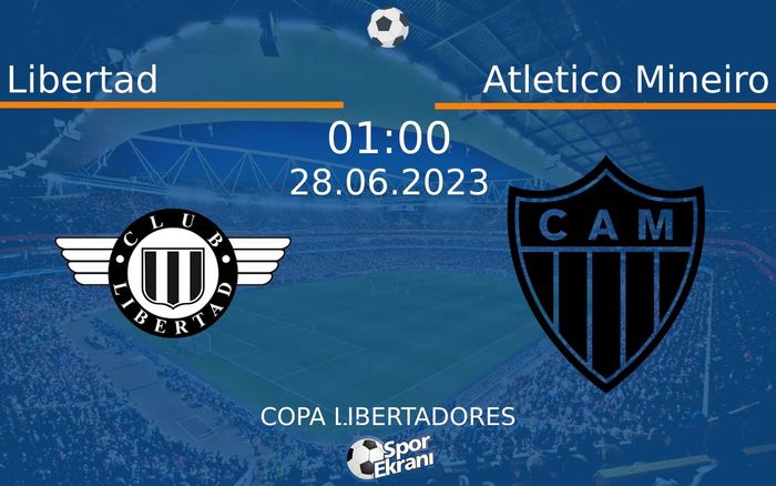 28 Haziran 2023 Libertad vs Atletico Mineiro maçı Hangi Kanalda Saat Kaçta Yayınlanacak? 28 Haziran 2023 Libertad vs Atletico Mineiro maçı Hangi Kanalda Saat Kaçta Yayınlanacak?