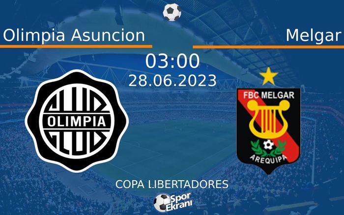 28 Haziran 2023 Olimpia Asuncion vs Melgar maçı Hangi Kanalda Saat Kaçta Yayınlanacak? 28 Haziran 2023 Olimpia Asuncion vs Melgar maçı Hangi Kanalda Saat Kaçta Yayınlanacak?
