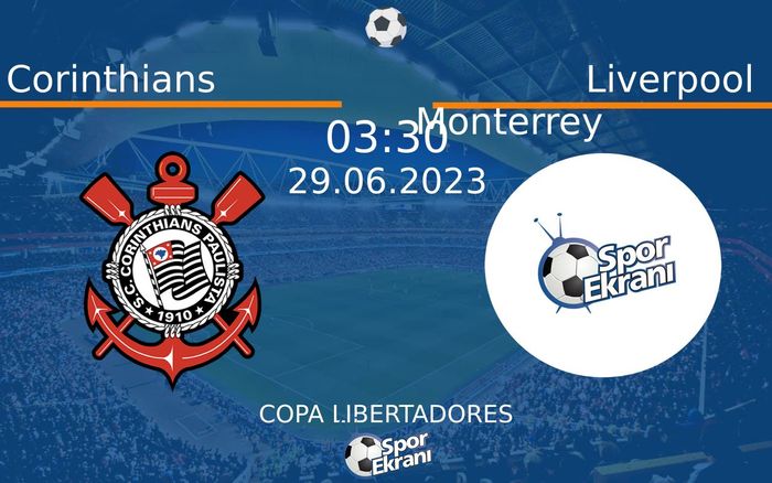 29 Haziran 2023 Corinthians vs Liverpool Monterrey maçı Hangi Kanalda Saat Kaçta Yayınlanacak? 29 Haziran 2023 Corinthians vs Liverpool Monterrey maçı Hangi Kanalda Saat Kaçta Yayınlanacak?