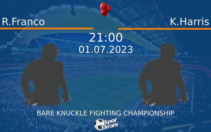 01 Temmuz 2023 R.Franco vs K.Harris maçı Hangi Kanalda Saat Kaçta Yayınlanacak? 01 Temmuz 2023 R.Franco vs K.Harris maçı Hangi Kanalda Saat Kaçta Yayınlanacak?