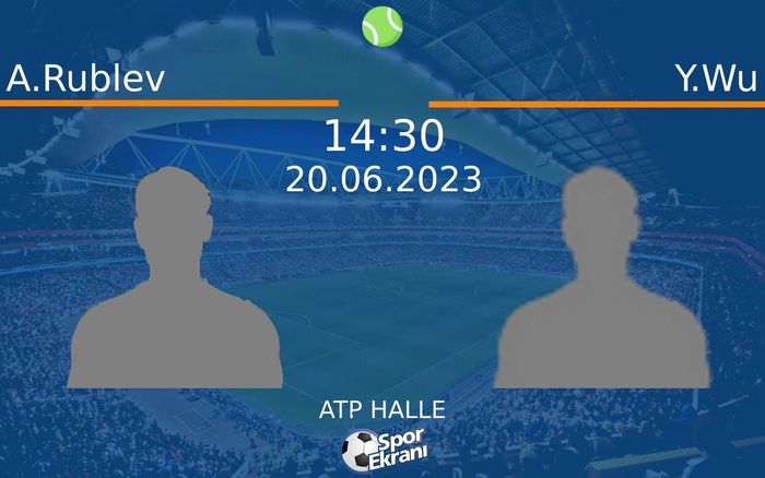 20 Haziran 2023 A.Rublev vs Y.Wu maçı Hangi Kanalda Saat Kaçta Yayınlanacak? 20 Haziran 2023 A.Rublev vs Y.Wu maçı Hangi Kanalda Saat Kaçta Yayınlanacak?