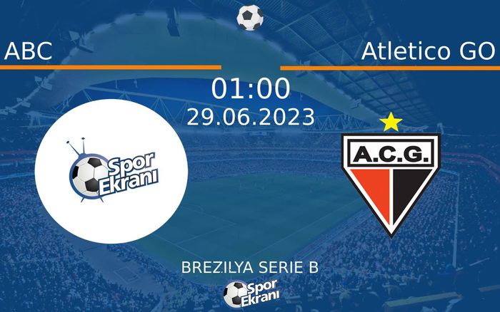 29 Haziran 2023 ABC vs Atletico GO maçı Hangi Kanalda Saat Kaçta Yayınlanacak? 29 Haziran 2023 ABC vs Atletico GO maçı Hangi Kanalda Saat Kaçta Yayınlanacak?