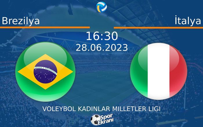 28 Haziran 2023 Brezilya vs İtalya maçı Hangi Kanalda Saat Kaçta Yayınlanacak? 28 Haziran 2023 Brezilya vs İtalya maçı Hangi Kanalda Saat Kaçta Yayınlanacak?