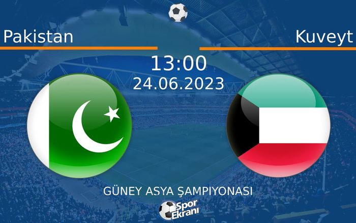 24 Haziran 2023 Pakistan vs Kuveyt maçı Hangi Kanalda Saat Kaçta Yayınlanacak? 24 Haziran 2023 Pakistan vs Kuveyt maçı Hangi Kanalda Saat Kaçta Yayınlanacak?