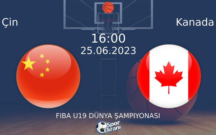 25 Haziran 2023 Çin vs Kanada maçı Hangi Kanalda Saat Kaçta Yayınlanacak? 25 Haziran 2023 Çin vs Kanada maçı Hangi Kanalda Saat Kaçta Yayınlanacak?