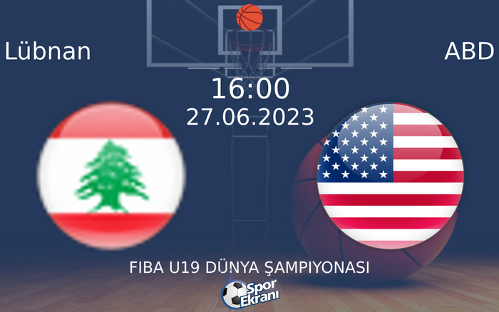 27 Haziran 2023 Lübnan vs ABD maçı Hangi Kanalda Saat Kaçta Yayınlanacak? 27 Haziran 2023 Lübnan vs ABD maçı Hangi Kanalda Saat Kaçta Yayınlanacak?
