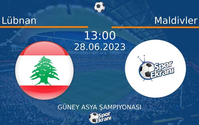 28 Haziran 2023 Lübnan vs Maldivler maçı Hangi Kanalda Saat Kaçta Yayınlanacak? 28 Haziran 2023 Lübnan vs Maldivler maçı Hangi Kanalda Saat Kaçta Yayınlanacak?