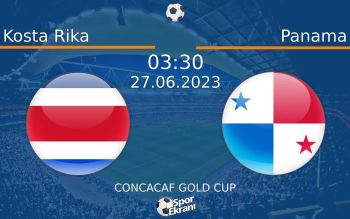 27 Haziran 2023 Kosta Rika vs Panama maçı Hangi Kanalda Saat Kaçta Yayınlanacak? 27 Haziran 2023 Kosta Rika vs Panama maçı Hangi Kanalda Saat Kaçta Yayınlanacak?