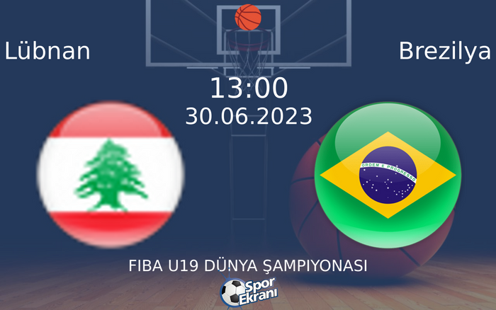 30 Haziran 2023 Lübnan vs Brezilya maçı Hangi Kanalda Saat Kaçta Yayınlanacak? 30 Haziran 2023 Lübnan vs Brezilya maçı Hangi Kanalda Saat Kaçta Yayınlanacak?