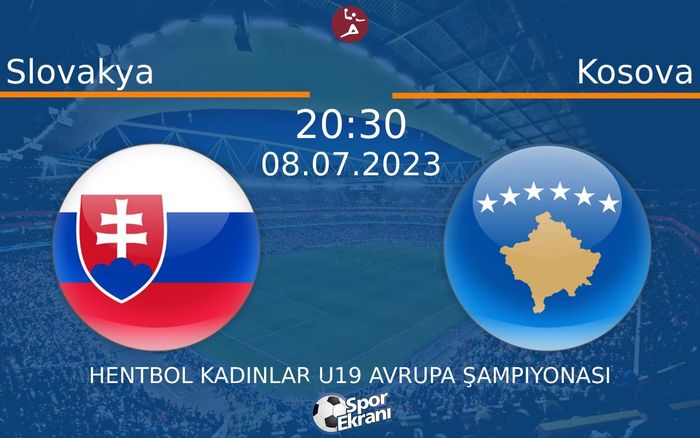 08 Temmuz 2023 Slovakya vs Kosova maçı Hangi Kanalda Saat Kaçta Yayınlanacak?