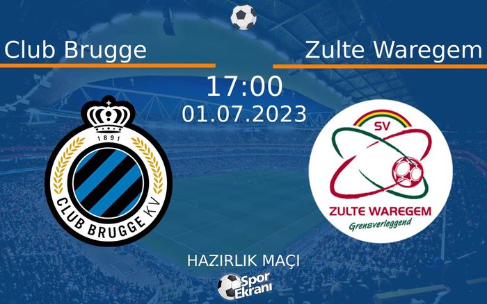 01 Temmuz 2023 Club Brugge vs Zulte Waregem maçı Hangi Kanalda Saat Kaçta Yayınlanacak? 01 Temmuz 2023 Club Brugge vs Zulte Waregem maçı Hangi Kanalda Saat Kaçta Yayınlanacak?
