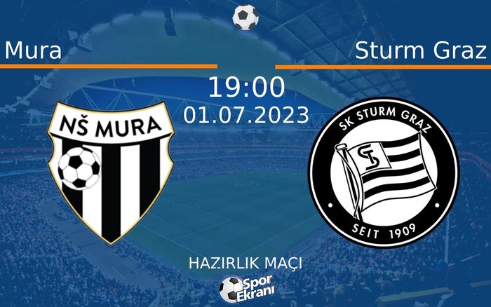 01 Temmuz 2023 Mura vs Sturm Graz maçı Hangi Kanalda Saat Kaçta Yayınlanacak? 01 Temmuz 2023 Mura vs Sturm Graz maçı Hangi Kanalda Saat Kaçta Yayınlanacak?