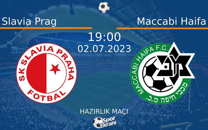 02 Temmuz 2023 Slavia Prag vs Maccabi Haifa maçı Hangi Kanalda Saat Kaçta Yayınlanacak? 02 Temmuz 2023 Slavia Prag vs Maccabi Haifa maçı Hangi Kanalda Saat Kaçta Yayınlanacak?