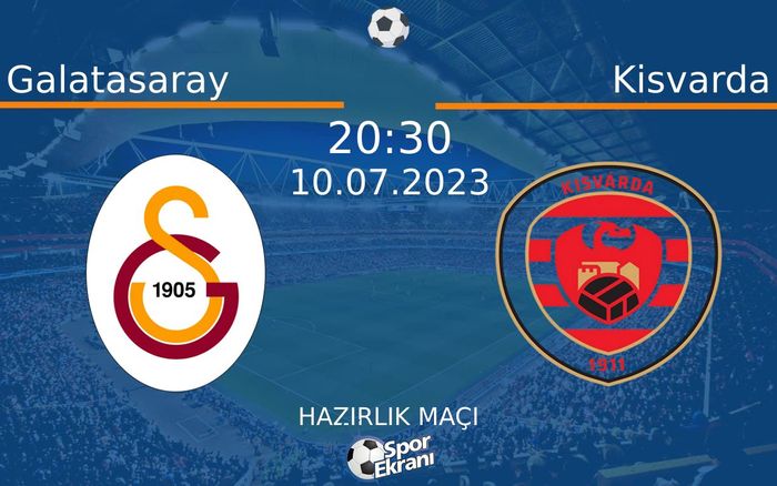 10 Temmuz 2023 Galatasaray vs Kisvarda maçı Hangi Kanalda Saat Kaçta Yayınlanacak? 10 Temmuz 2023 Galatasaray vs Kisvarda maçı Hangi Kanalda Saat Kaçta Yayınlanacak?