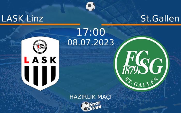 08 Temmuz 2023 LASK Linz vs St.Gallen maçı Hangi Kanalda Saat Kaçta Yayınlanacak? 08 Temmuz 2023 LASK Linz vs St.Gallen maçı Hangi Kanalda Saat Kaçta Yayınlanacak?