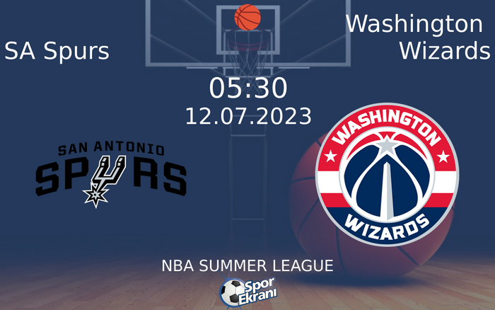 12 Temmuz 2023 SA Spurs vs Washington Wizards maçı Hangi Kanalda Saat Kaçta Yayınlanacak? 12 Temmuz 2023 SA Spurs vs Washington Wizards maçı Hangi Kanalda Saat Kaçta Yayınlanacak?