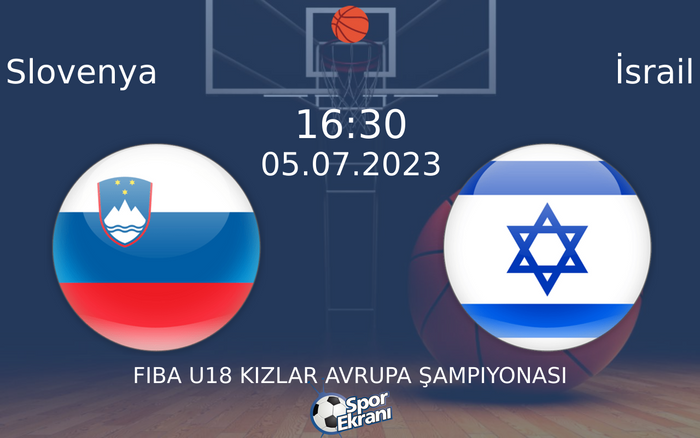 05 Temmuz 2023 Slovenya vs İsrail maçı Hangi Kanalda Saat Kaçta Yayınlanacak?