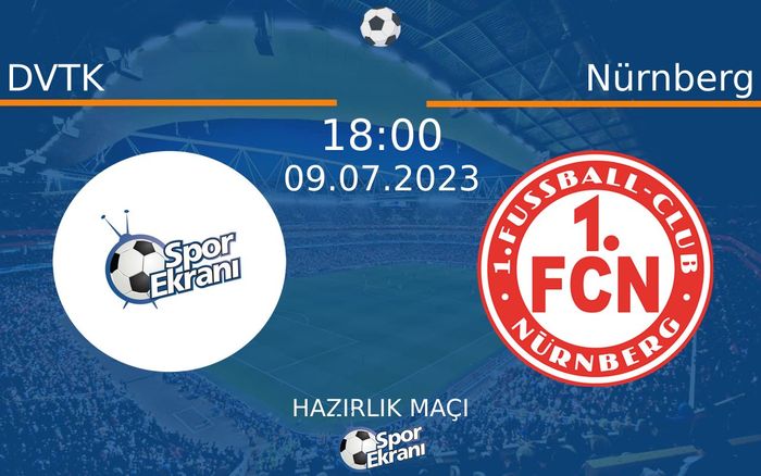 09 Temmuz 2023 DVTK vs Nürnberg maçı Hangi Kanalda Saat Kaçta Yayınlanacak? 09 Temmuz 2023 DVTK vs Nürnberg maçı Hangi Kanalda Saat Kaçta Yayınlanacak?
