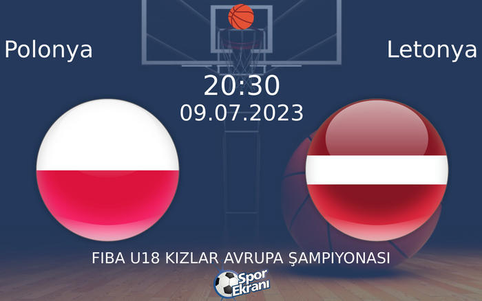 09 Temmuz 2023 Polonya vs Letonya maçı Hangi Kanalda Saat Kaçta Yayınlanacak? 09 Temmuz 2023 Polonya vs Letonya maçı Hangi Kanalda Saat Kaçta Yayınlanacak?