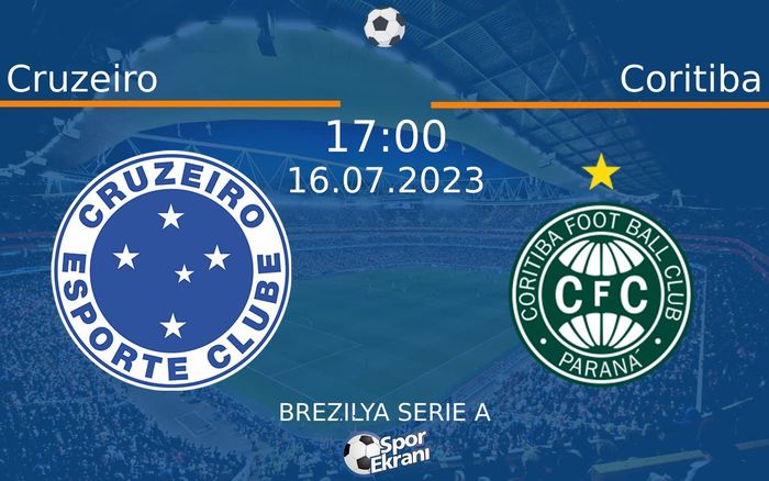 16 Temmuz 2023 Cruzeiro vs Coritiba maçı Hangi Kanalda Saat Kaçta Yayınlanacak? 16 Temmuz 2023 Cruzeiro vs Coritiba maçı Hangi Kanalda Saat Kaçta Yayınlanacak?