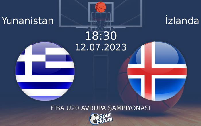 12 Temmuz 2023 Yunanistan vs İzlanda maçı Hangi Kanalda Saat Kaçta Yayınlanacak?